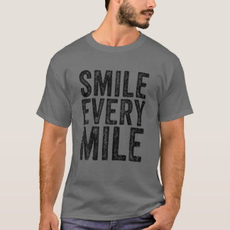 Lächeln Sie jeden lustigen Runner T-Shirt