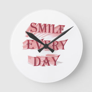 Lächeln Sie jeden Tag Red 3D Positive Typografie Runde Wanduhr