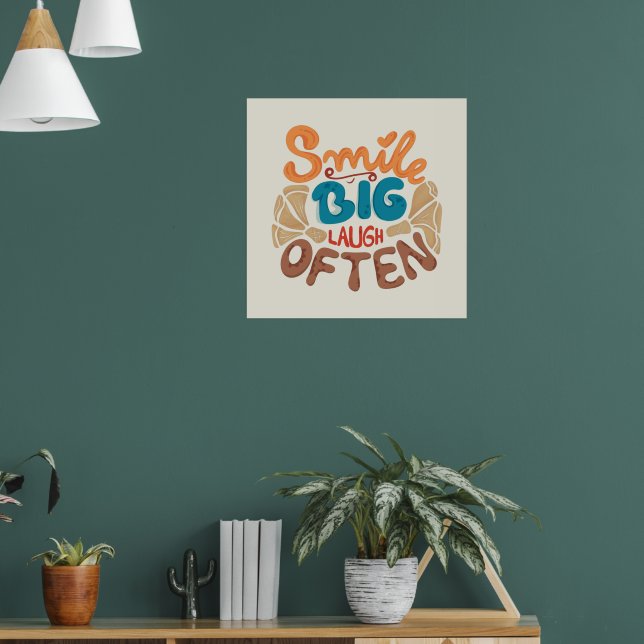 Lächeln Sie oft Big Lächeln: Freude Poster (Wohnzimmer 1)