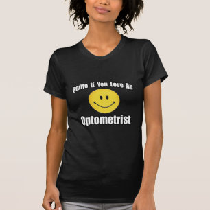 Lächeln Sie, wenn Sie einen Optometriker Liebe T-Shirt