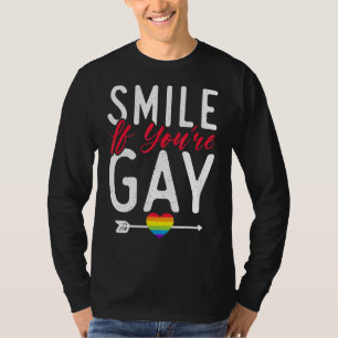 Lächeln Sie, wenn Sie schwul Bisexuelle lesbische T-Shirt