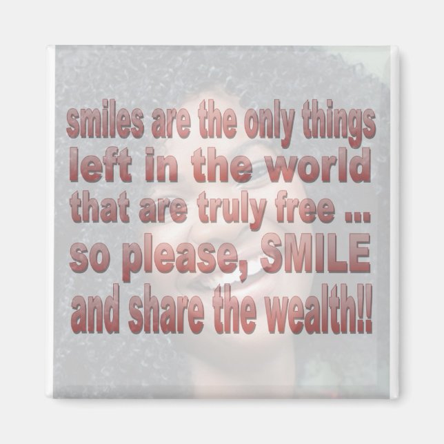 Lächeln sind kostenlos magnet (Vorne)