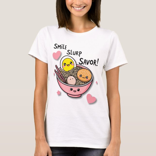 Lächeln, Slurp, Savor-Shirt T-Shirt (Vorderseite)