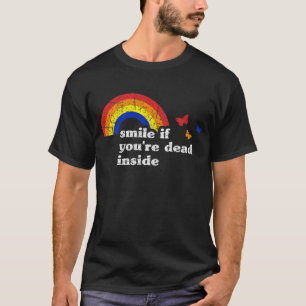 Lächeln, wenn du im Regenbogen tot bist Vintag T-Shirt