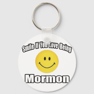 Lächeln, wenn du Liebe bist Mormon Schlüsselanhänger