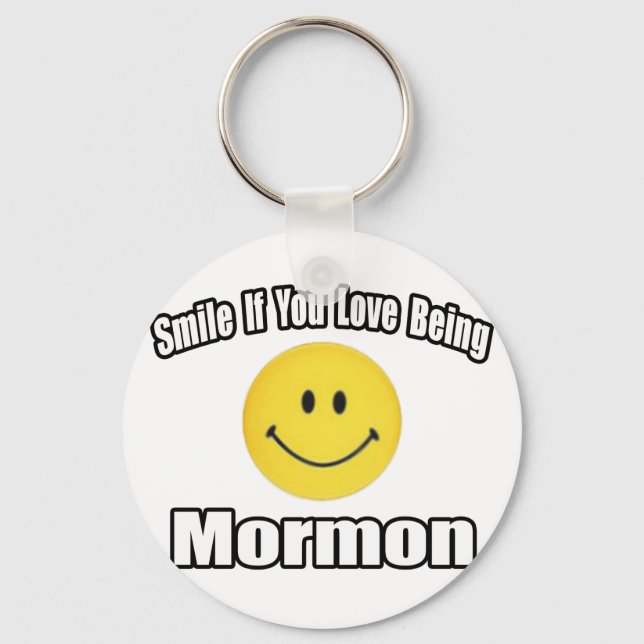 Lächeln, wenn du Liebe bist Mormon Schlüsselanhänger (Vorderseite)