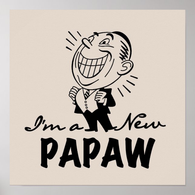 Lächelnd New Papaw Tshirts und Geschenke Poster (Vorne)