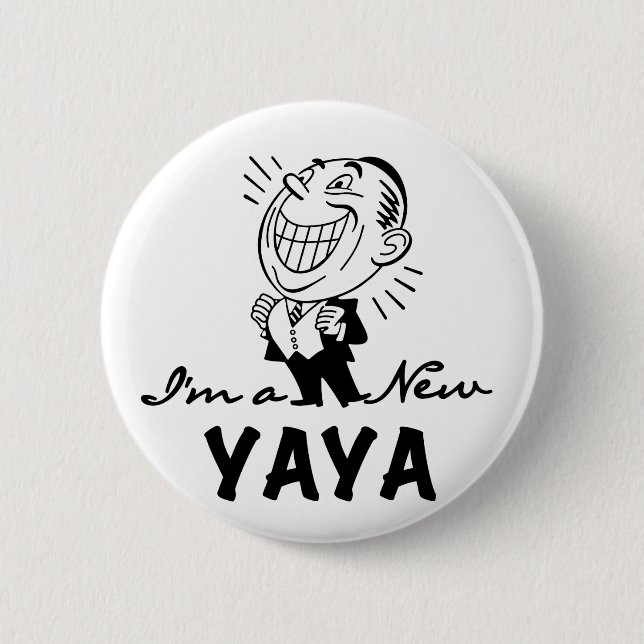 Lächelnd New Yaya Tshirts und Geschenke Button (Vorderseite)