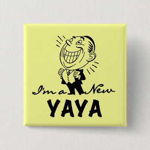 Lächelnd New Yaya Tshirts und Geschenke Button
