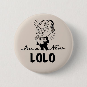 Lächelnde neue Lolo T - Shirts und Geschenke Button