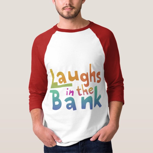Lächelt in der Bank T-Shirt (Vorderseite)