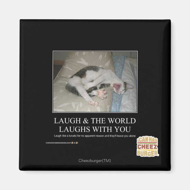 Lachen & die Welt lacht mit dir Magnet (Vorne)