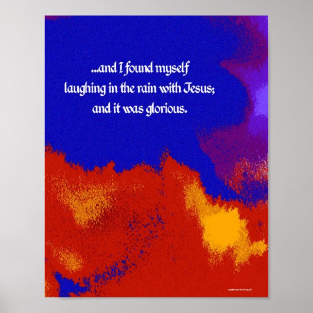 ...Lachen im Regen mit Jesus... Poster (Vorne)