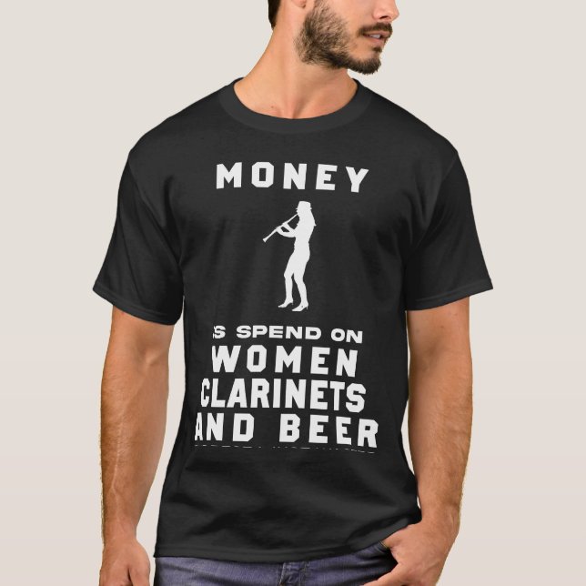 Lachen in Harmonie! Funny Most My Money Clarinet T-Shirt (Vorderseite)