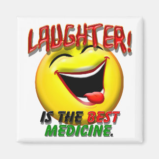 Lachen ist die beste Medizin Magnet