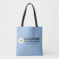 Lachen ist die beste Medizin-Tasche