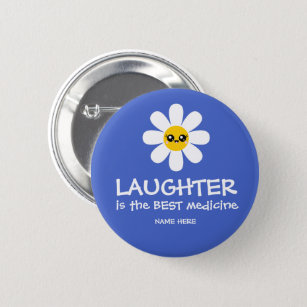 Lachen ist die beste Medizin-Taste Button