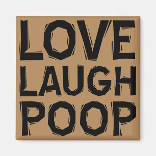 Lachen Liebe Kacke Lustiger Kühlschrankmagnet Refr Magnet
