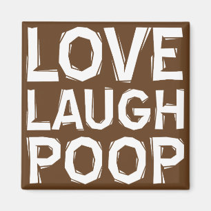 Lachen Liebe Kacke Lustiger Kühlschrankmagnet Refr Magnet