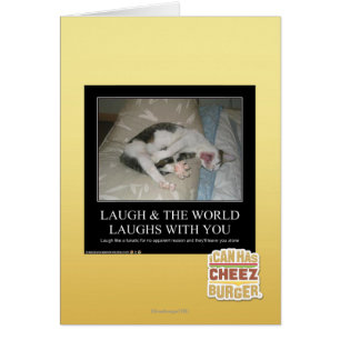 Lachen u. die Welt lacht mit Ihnen