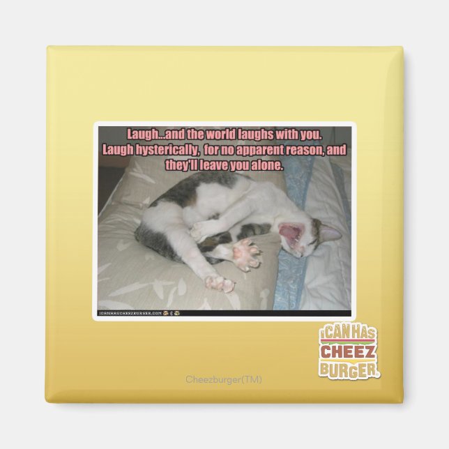 Lachen und die Welt lacht mit dir Magnet (Vorne)