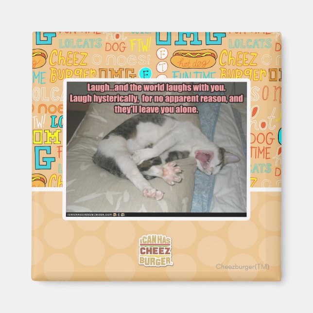 Lachen und die Welt lacht mit dir Magnet (Vorne)