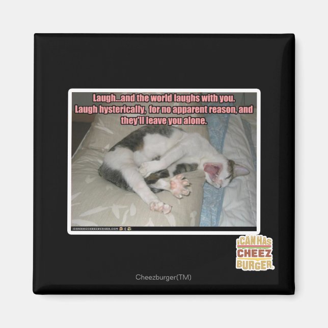 Lachen und die Welt lacht mit dir Magnet (Vorne)