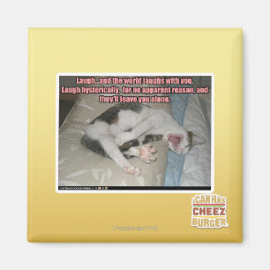 Lachen und die Welt lacht mit Ihnen Magnet