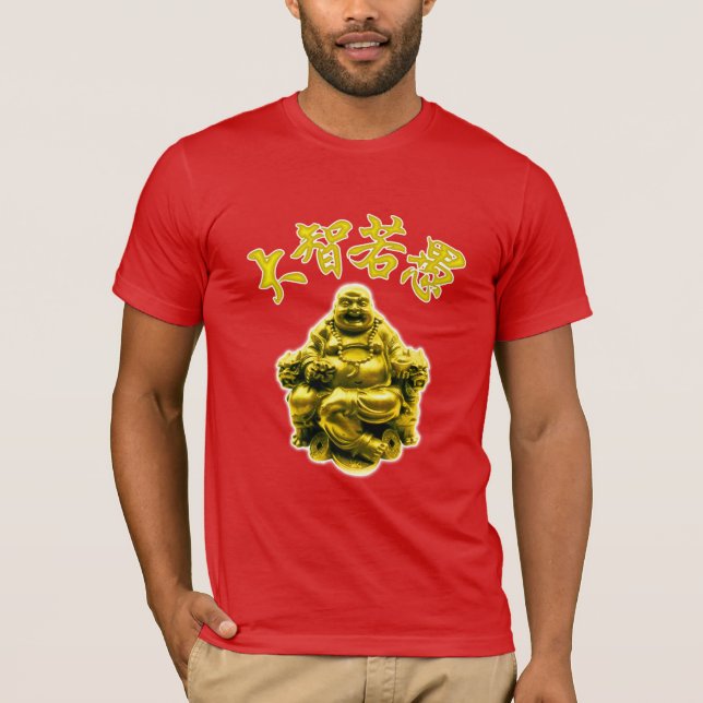 Lachender Buddha - "Männers-aussehen wie Dummköpfe T-Shirt (Vorderseite)
