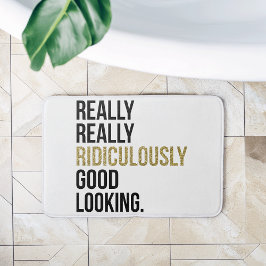 Lächerlich gutes Zitat Badematte