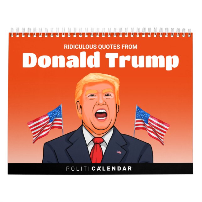 Lächerliche Zitate von Donald Trump Kalender (Titelbild)
