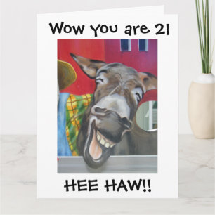 "LACHING DONKEY GREETING" FÜR DEN "21." GEBURTSTAG KARTE