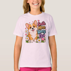Lächle mehr, sorge dich weniger, süßes Corgi-Hund- T-Shirt
