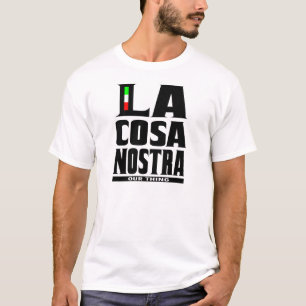 Lacosa nostra (UNSERE SACHE) T-Shirt