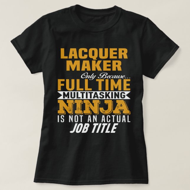 Lacquer Maker T-Shirt (Design vorne)