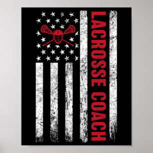 Lacrosse Coach American Flag Lax Lover Lacrosse Poster