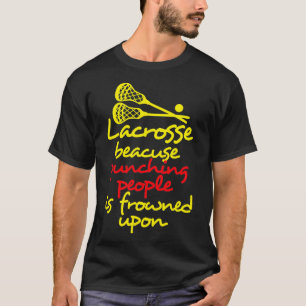 Lacrosse Funny 5 T-Shirt