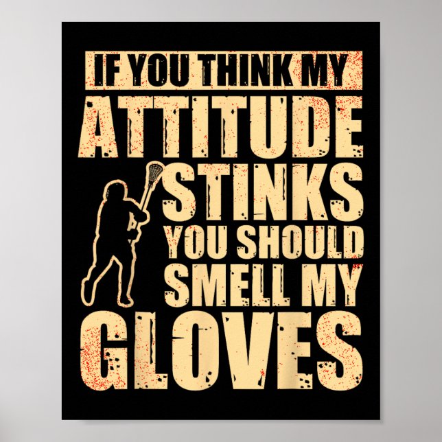 Lacrosse Goalie Lacrosse Gloves Stick Lax Goalie Poster (Vorne)