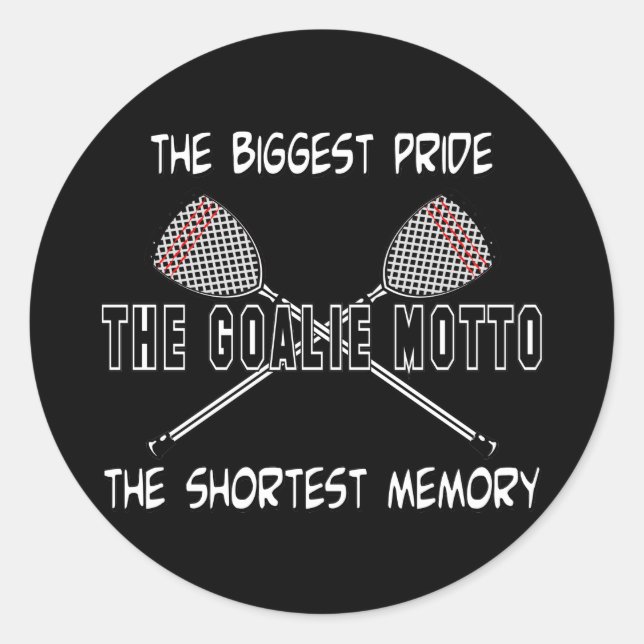 Lacrosse Goalie Motto Sticker (Vorderseite)