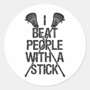 Lacrosse Ich schlage Leute mit einem Stick Funny P Runder Aufkleber