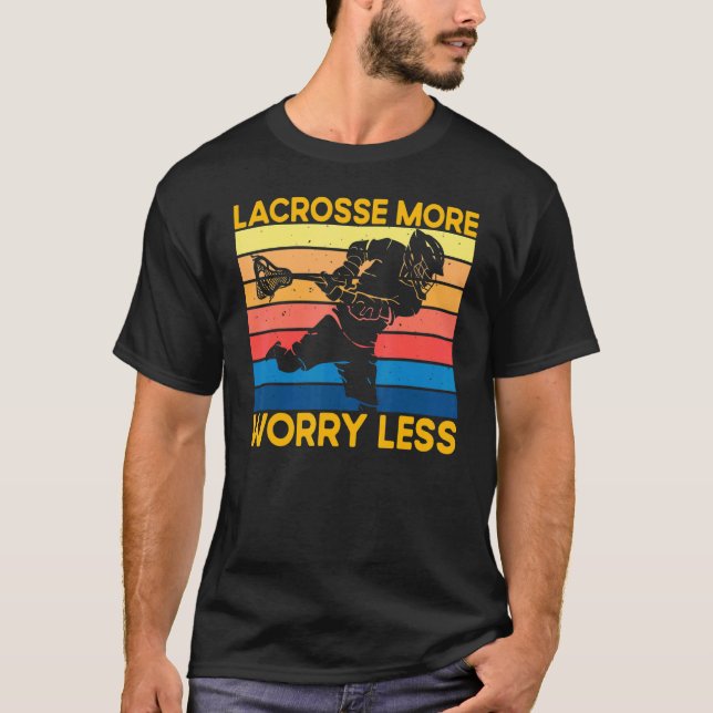 Lacrosse Lax Lacrosse Player Funny Quote_7 T-Shirt (Vorderseite)