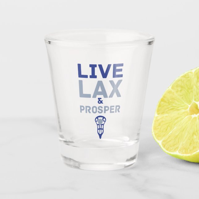 Lacrosse Live LAX und Prosper Schnapsglas (Vorderseite)