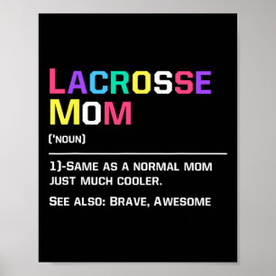 Lacrosse Mama Funny Definition Lax Lover Lacrosse Poster