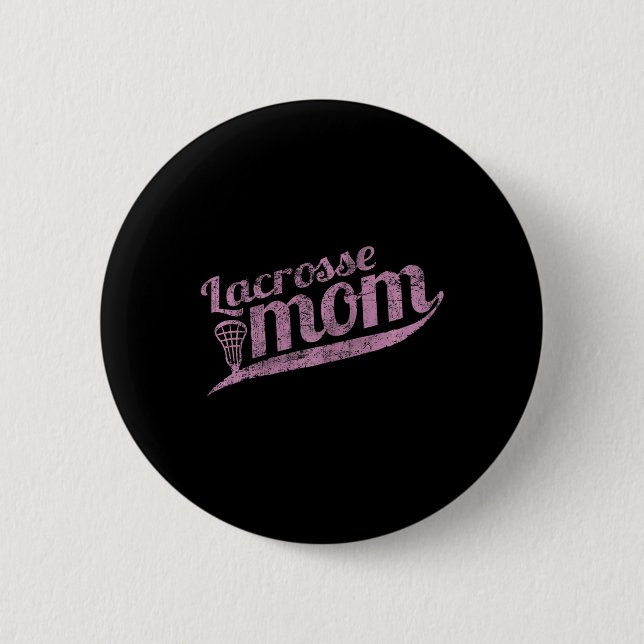 Lacrosse Mama - Proud Lax Mutter T-Shirt Button (Vorderseite)