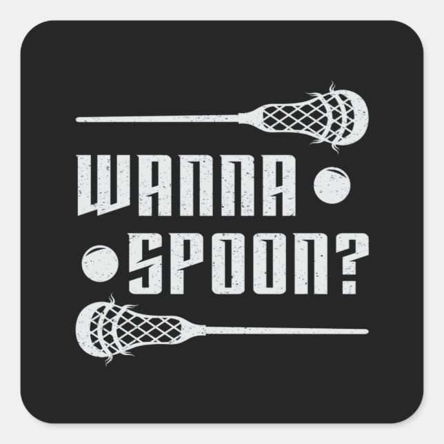 Lacrosse Player Lax Wanna Spoon Stick Funny Gesche Quadratischer Aufkleber (Vorderseite)
