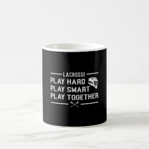 Lacrosse Player Play Hard Play Smart Funny Gift Kaffeetasse