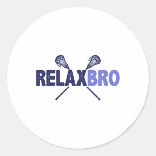 Lacrosse Player Relax Bro Funny Lax Geschenk Männe Runder Aufkleber