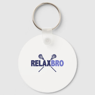 Lacrosse Player Relax Bro Funny Lax Geschenk Männe Schlüsselanhänger