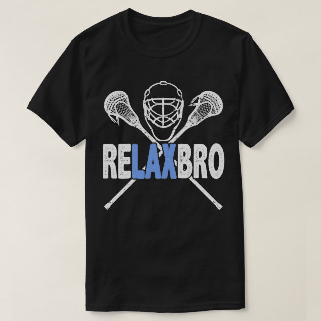 Lacrosse Player RELAX BRO Funny Liebe Lax Men Boys T-Shirt (Design vorne)