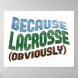 Lacrosse Poster Funny Lacrosse Player Art